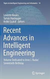 Recent Advances in Intelligent Engineering
