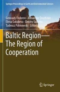 Baltic Region—The Region of Cooperation