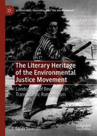 Bokomslag för "The Literary Heritage of the Environmental Justice Movement"