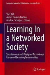 Learning In a Networked Society