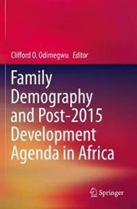 Bokomslag för "Family Demography and Post-2015 Development Agenda in Africa"