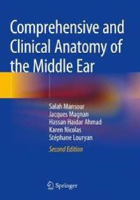 Bokomslag för "Comprehensive and Clinical Anatomy of the Middle Ear"