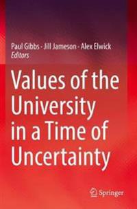 Bokomslag för "Values of the University in a Time of Uncertainty"