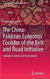 The China-Pakistan Economic Corridor of the Belt and Road Initiative