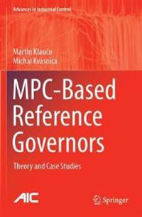 MPC-Based Reference Governors