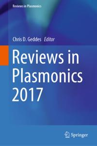 Reviews in Plasmonics