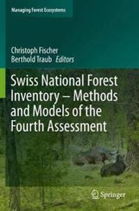 Kirjan kansi "Swiss National Forest Inventory – Methods and Models of the Fourth Assessment"