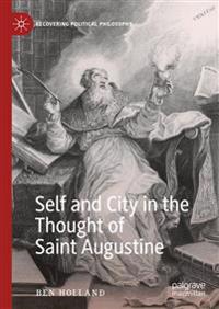 Kirjan kansi "Self and City in the Thought of Saint Augustine"