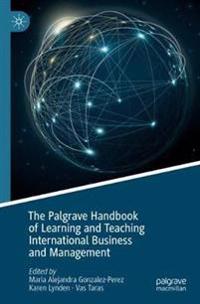 Bokomslag för "The Palgrave Handbook of Learning and Teaching International Business and Management"