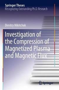 Kirjan kansi "Investigation of the Compression of Magnetized Plasma and Magnetic Flux"