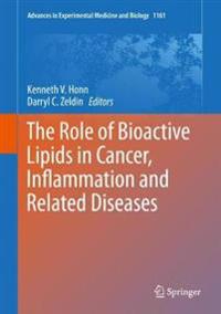 Bokomslag för "The Role of Bioactive Lipids in Cancer, Inflammation and Related Diseases"