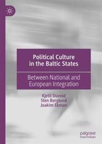 Bokomslag för "Political Culture in the Baltic States"
