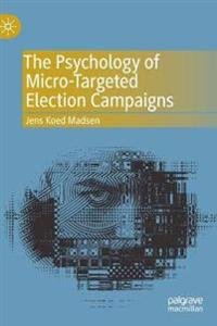 Kirjan kansi "The Psychology of Micro-Targeted Election Campaigns"