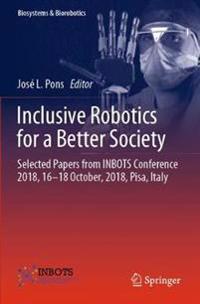 Inclusive Robotics for a Better Society