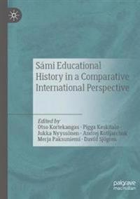 Bokomslag för "Sámi Educational History in a Comparative International Perspective"