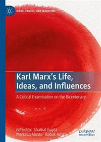 Bokomslag för "Karl Marx’s Life, Ideas, and Influences"
