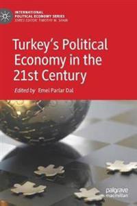 Bokomslag för "Turkey’s Political Economy in the 21st Century"