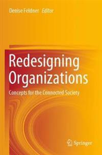 Redesigning Organizations