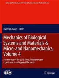 Mechanics of Biological Systems and Materials & Micro-and Nanomechanics, Volume 4