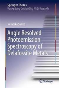Bokomslag för "Angle Resolved Photoemission Spectroscopy of Delafossite Metals"