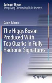 The Higgs Boson Produced With Top Quarks in Fully Hadronic Signatures