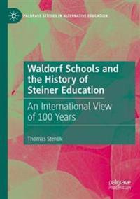 Bokomslag för "Waldorf Schools and the History of Steiner Education"
