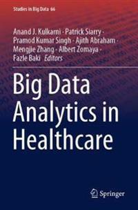 Bokomslag för "Big Data Analytics in Healthcare"