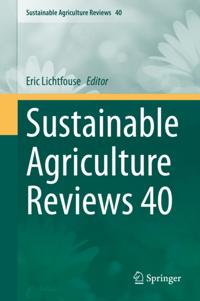 Sustainable Agriculture Reviews