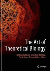 Bokomslag för "The Art of Theoretical Biology"