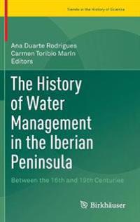 Bokomslag för "The History of Water Management in the Iberian Peninsula"