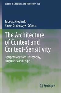 The Architecture of Context and Context-Sensitivity