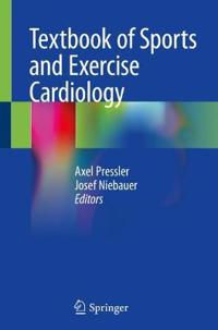 Bokomslag för "Textbook of Sports and Exercise Cardiology"
