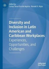 Bokomslag för "Diversity and Inclusion in Latin American and Caribbean Workplaces"