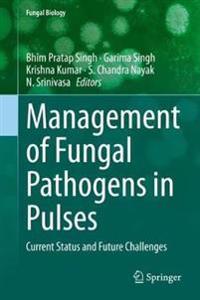 Bokomslag för "Management of Fungal Pathogens in Pulses"