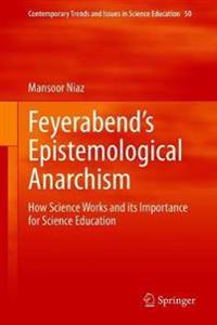 Feyerabend’s Epistemological Anarchism