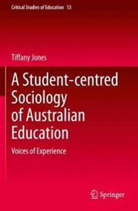 Bokomslag för "A Student-centred Sociology of Australian Education"