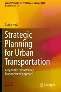 Bokomslag för "Strategic Planning for Urban Transportation"