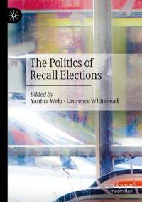 Bokomslag för "The Politics of Recall Elections"