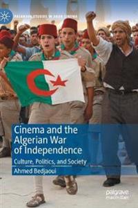 Cinema and the Algerian War of Independence