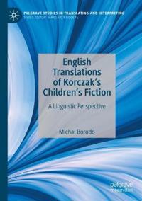 Kirjan kansi "English Translations of Korczak’s Children’s Fiction"