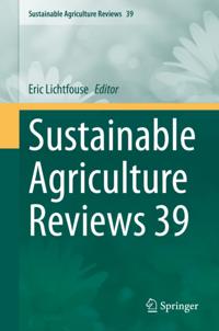 Sustainable Agriculture Reviews