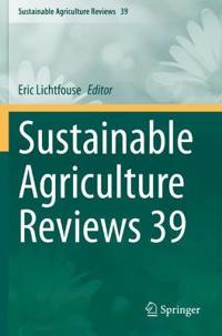 Bokomslag för "Sustainable Agriculture Reviews 39"