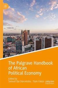 The Palgrave Handbook of African Political Economy