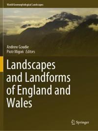Bokomslag för "Landscapes and Landforms of England and Wales"
