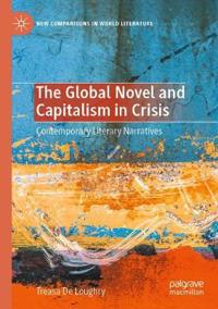 Bokomslag för "The Global Novel and Capitalism in Crisis"