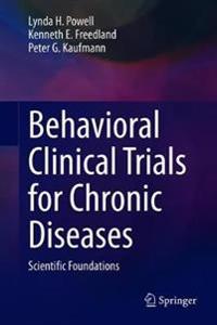 Behavioral Clinical Trials for Chronic Diseases