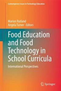 Food Education and Food Technology in School Curricula