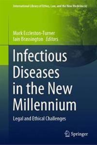 Infectious Diseases in the New Millennium