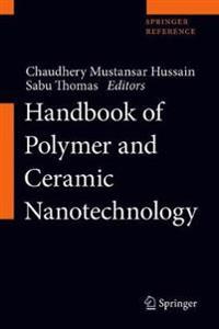 Handbook of Polymer and Ceramic Nanotechnology
