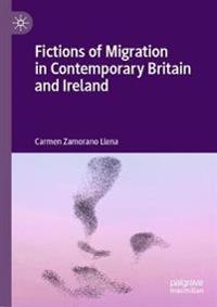 Kirjan kansi "Fictions of Migration in Contemporary Britain and Ireland"